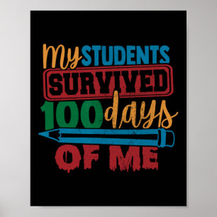 Poster Estudantes Sobreviveram 100 Dias De Mim Professor