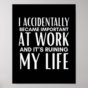 Poster Eu Acidentalmente Me Tornei Importante No Trabalho