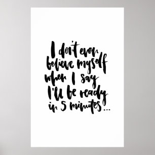 Pôster Eu acredito-me nem sequer que quando eu digo mim