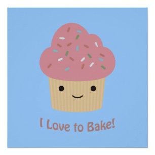 Pôster Eu adoro Assar! Cupcake