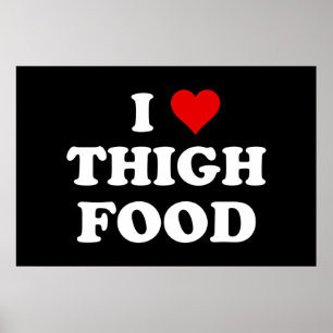 Poster Eu Adoro Coxa Comida Engraçada Noiva Memória