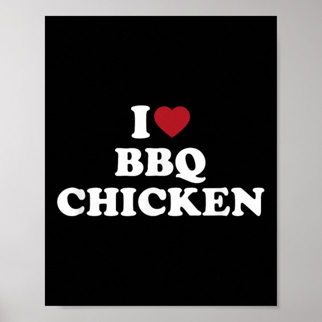 Poster Eu Adoro Frango De Churrasco, Churrasco De Coração (Frente)