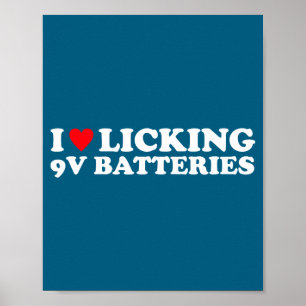 Poster Eu Adoro Lamber Baterias de 9v Citação Engraçada