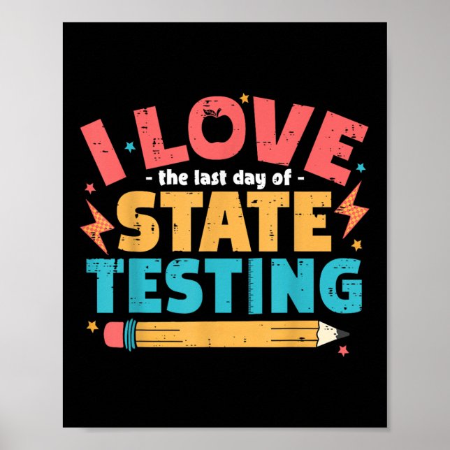 Poster Eu Adoro O Último Dia De Estadual Testando Profess (Frente)