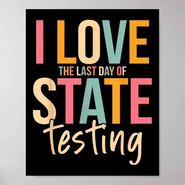 Poster Eu Adoro O Último Dia De Estadual Testando Profess (Frente)