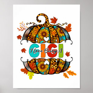 Poster Eu Adoro Ser Um Gigi Pumpkin No outono Fa