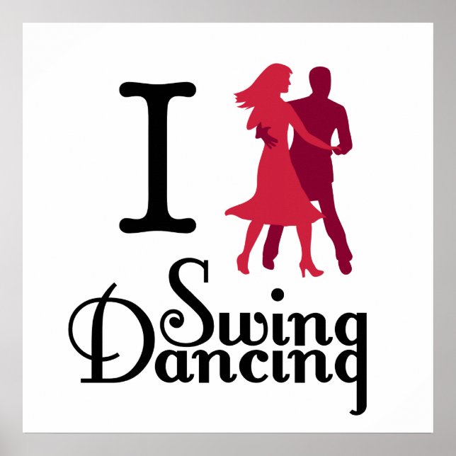 Pôster Eu Adoro Swing Dancing (Frente)