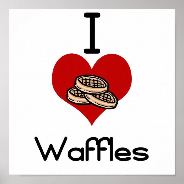 Pôster Eu adoro waffles cardíacos (Frente)
