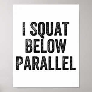 Poster Eu Agacho Abaixo do Paralelo Halterofilista Fisicu