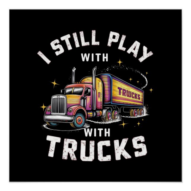 PÔSTER EU AINDA BRINCO COM CAMINHÕES (Frente)