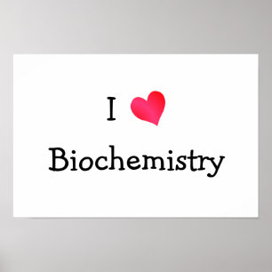 Pôster Eu amo a bioquímica