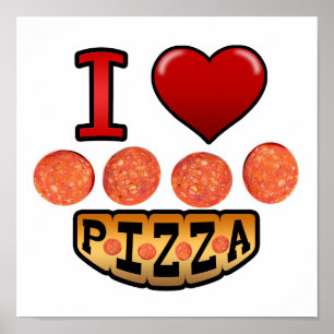 Poster Eu amo a pizza de pepperoni