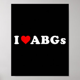 Poster Eu Amo Abgs Engraçado Eu Corto Abgs