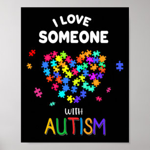Poster Eu Amo Alguém Com Autismo Tee Autism Fala Com Cons