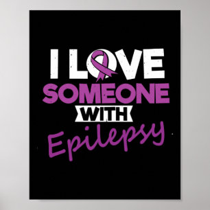 Poster Eu Amo Alguém Com Epilepsia Day Convulsa Guerreiro