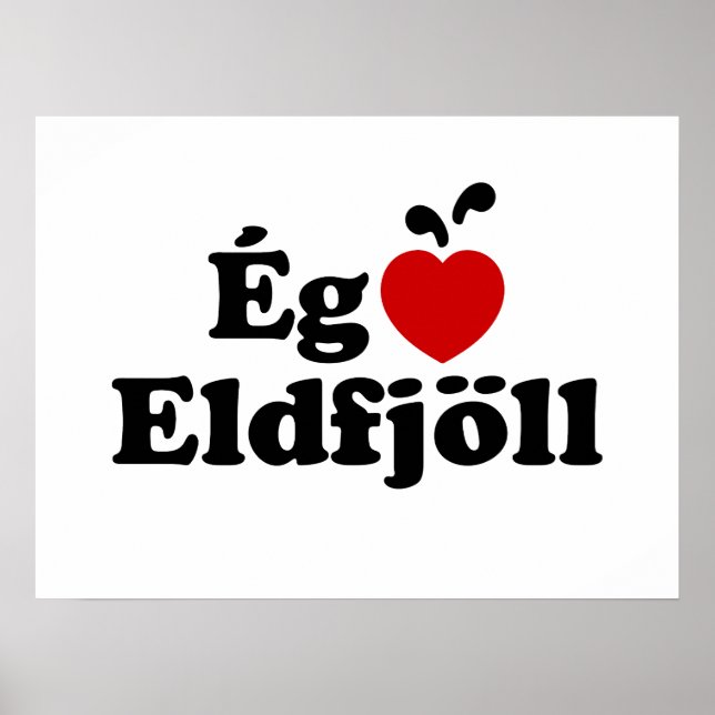 Poster Eu Amo (Amo) Vulcões [Ég Elska Eldfjöll] (Frente)