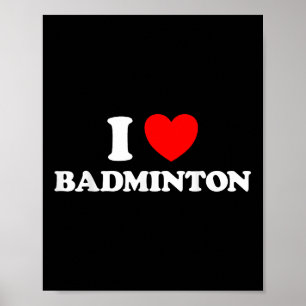 Poster Eu Amo Badminton Jogo de Quintal Divertido Peteca