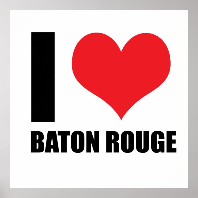 Poster Eu amo Baton Rouge (Frente)