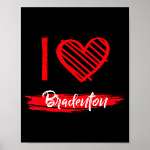 Poster Eu Amo Bradenton Eu Adoro Bradenton