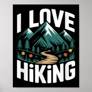 Poster Eu amo caminhar na trilha da floresta da montanha