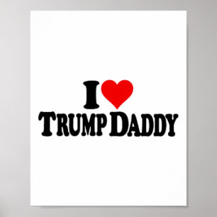 Poster Eu Amo Coração Trump Papai O Lar Do Papai