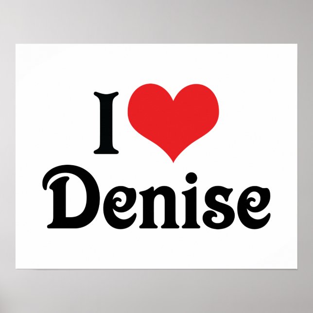 Poster Eu Amo Denise (Frente)
