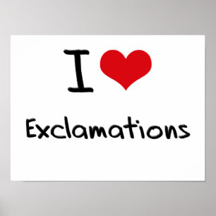 Pôster Eu amo exclamação
