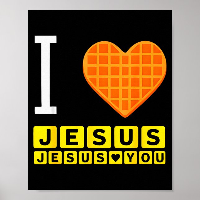 Poster Eu Amo Jesus Coração de Waffle Divertido Café da M (Frente)