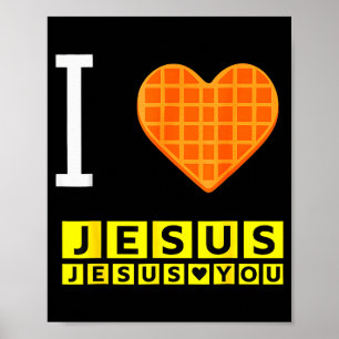 Poster Eu Amo Jesus Coração de Waffle Divertido Café da M