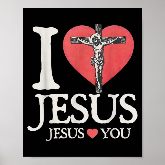 Poster Eu Amo Jesus Cristão Jesus Ama Você Versículo da B (Frente)