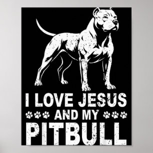 Poster Eu Amo Jesus E Meu Pitbull 