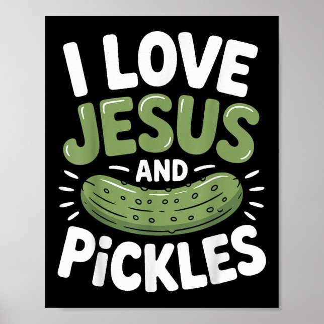 Poster Eu Amo Jesus E Picles  (Frente)