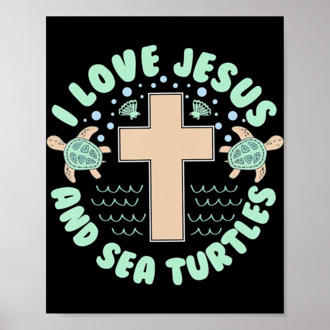Poster Eu amo Jesus e tartarugas marinhas Christian Faith (Frente)