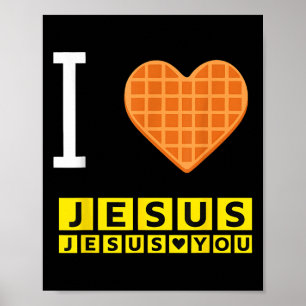 Poster Eu Amo Jesus Waffle Heart Engraçado Christian Brea
