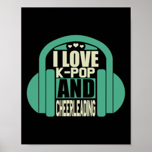 Poster Eu Amo K-pop E Animadora De Torcida