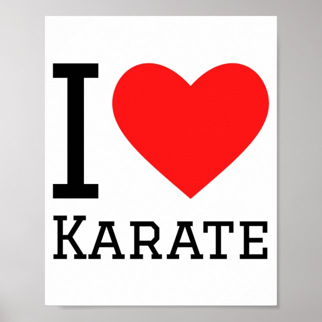 Poster Eu Amo Karate Camiseta  (Frente)