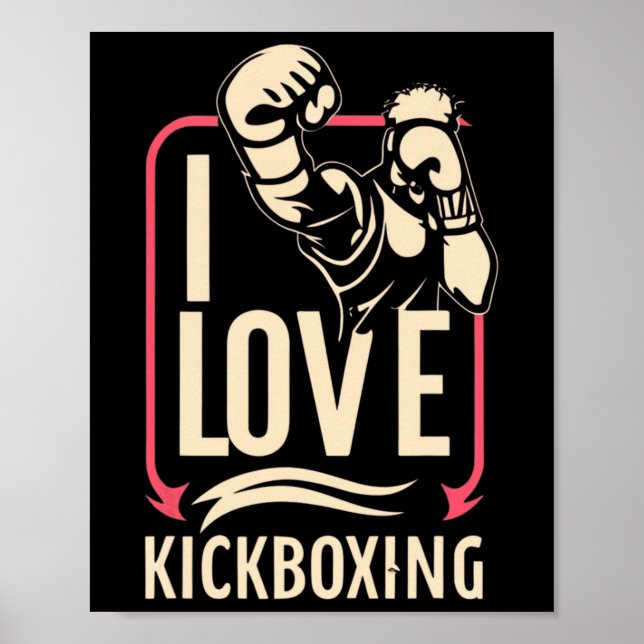 Poster Eu amo kick-boxing Boxe Amor Kickboxer Kickboxin (Frente)