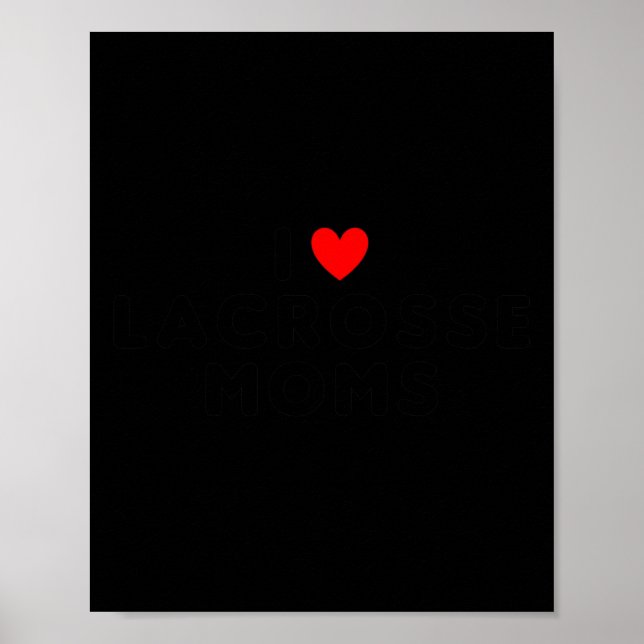 Poster Eu Amo Mães De Lacrosse Funny Red Heart (Frente)