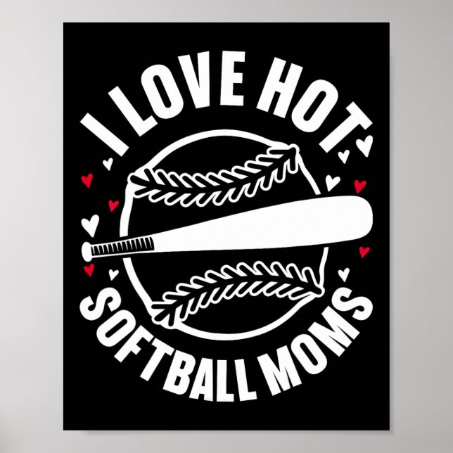 Poster Eu Amo Mães Quentes de Softll Esportes Mãe Equipe  (Frente)