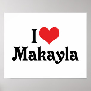 Pôster Eu Amo Makayla