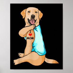 Poster Eu Amo Mamãe Tatô Labrador Mãe Cão Mão Mão