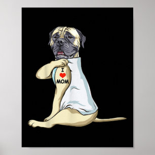 Poster Eu Amo Mamãe Tatuagem Inglês Mastiff Mãe Cachorro 