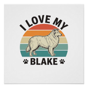 Pôster Eu Amo Meu Cachorro Blake Design de Gravura Retro_