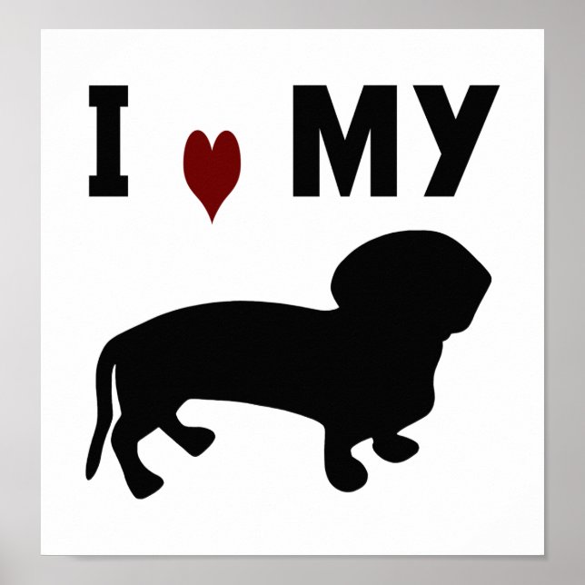 Pôster Eu Amo Meu Dachshund (Frente)