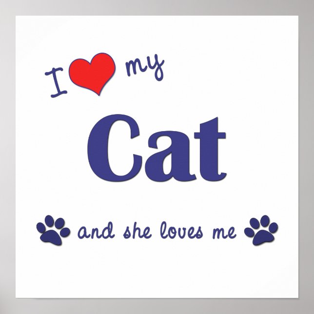 Poster Eu Amo Meu Gato (Gato Feminino) (Frente)