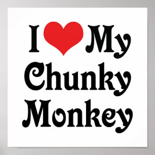 Pôster Eu Amo Meu Macaco Chunky