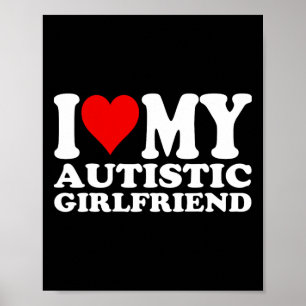 Poster Eu Amo Meu Namorada Autista Eu Corto Meu Autista