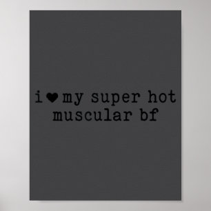 Poster Eu Amo Meu Namorado Super Sarado Engraçado