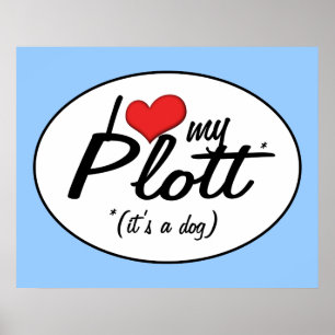 Pôster Eu amo meu Plott (é um cão)