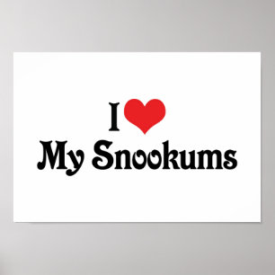 Poster Eu Amo Meu Snookums